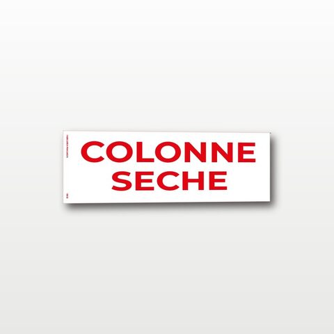 Colonne sèche – Panneau de Signalisation - 20 x 8 cm