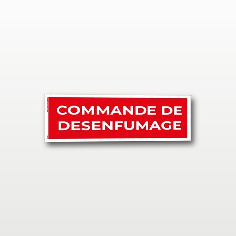 Commande de désenfumage – Panneau de Signalisation - 20 x 8 cm