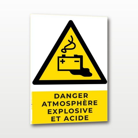Danger atmosphère explosive et acide – Panneau de Signalisation - A4
