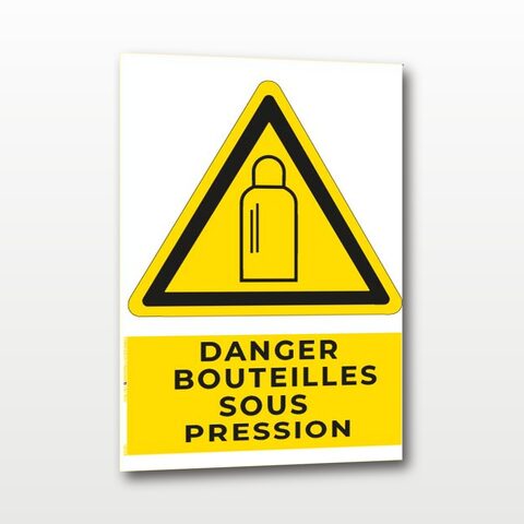 Danger bouteilles sous pression – Panneau de Signalisation - A5
