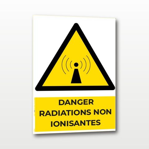 Danger radiations non ionisantes – Panneau de Signalisation - A5