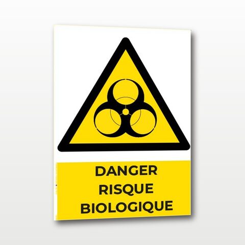 Danger risque biologique – Panneau de Signalisation - A4