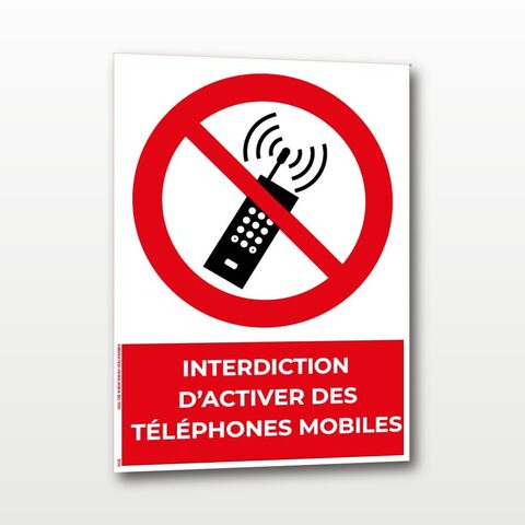 Interdiction d’activer les téléphones mobiles – Panneau de Signalisation - A5
