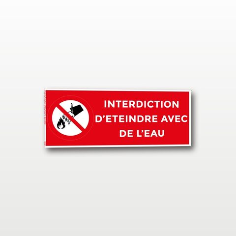 Interdiction d’éteindre avec de l’eau – Panneau de Signalisation - Rectangulaire - 20 x 8 cm
