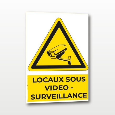 Locaux sous vidéo surveillance – Panneau de Signalisation - A5