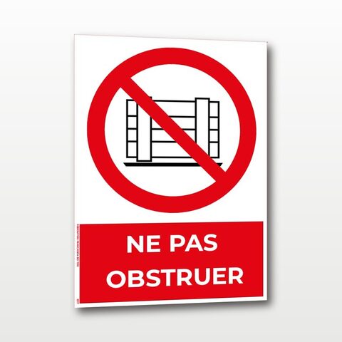 Ne pas obstruer – Panneau de Signalisation - A4