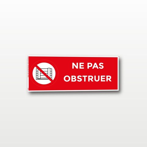 Ne pas obstruer – Panneau de Signalisation - rectangulaire - 15 x 6 cm