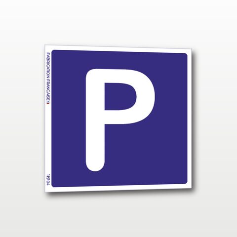 Parking – Panneau de Signalisation - 30 x 30 cm