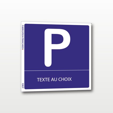 Parking – Texte personnalisé – Panneau de Signalisation - 10 x 10 cm
