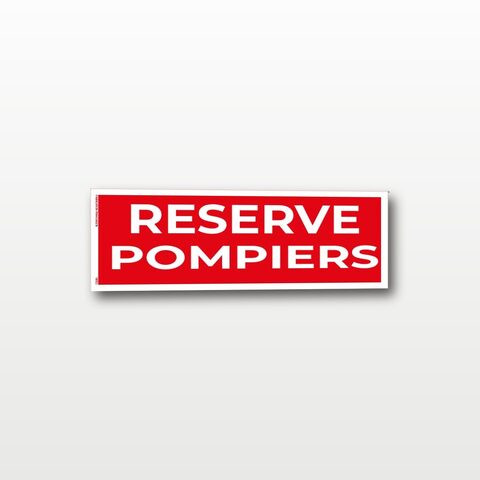 Réserve pompiers – Panneau de Signalisation - 20 x 8 cm
