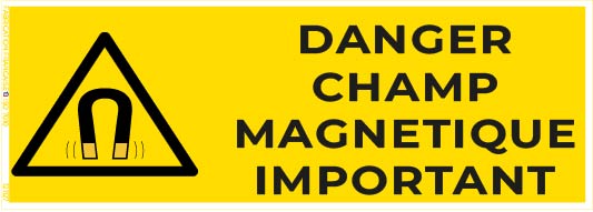 danger champ magnétique important – panneau de signalisation