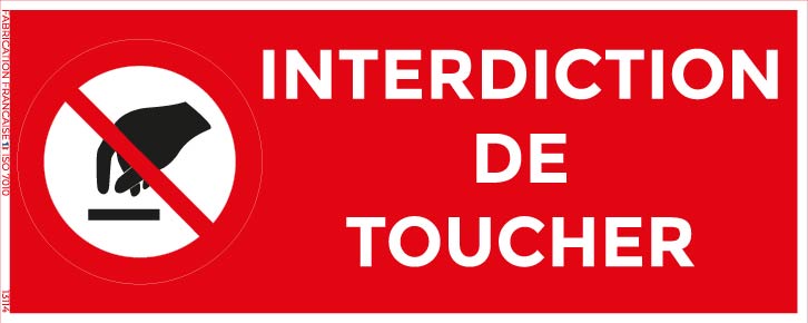 interdiction de toucher – panneau de signalisation rectangulaire 20 x 8 cm