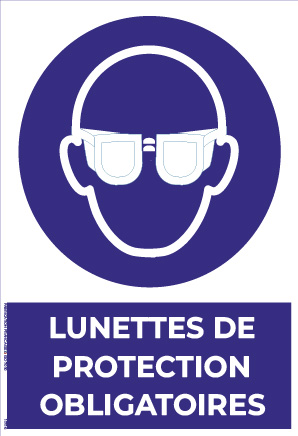 lunettes de protection obligatoires – panneau de signalisation a4