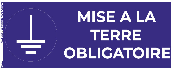 mise à la terre obligatoire – panneau de signalisation