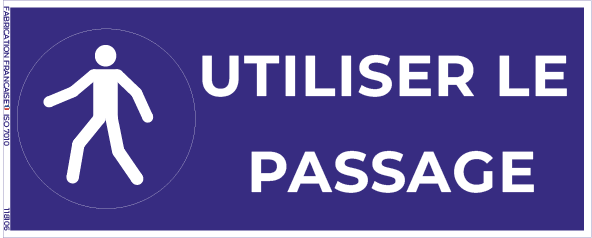 utiliser le passage – panneau de signalisation