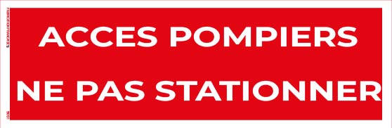 accès pompiers – ne pas stationner – panneau de signalisation 20 x 8 cm