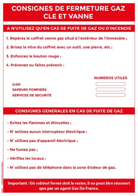 consigne de fermeture gaz – clé et vanne