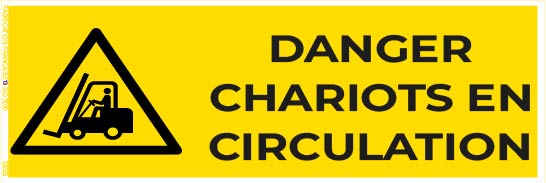 danger chariots en circulation – panneau de signalisation