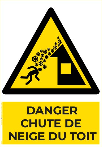 danger chute de neige du toit – panneau de signalisation a4