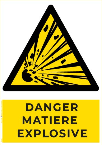danger matières explosives – panneau de signalisation a4