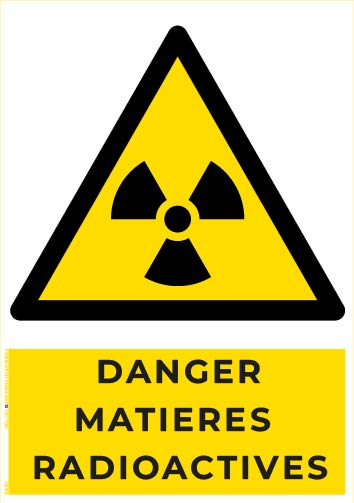 danger matières radioactives – panneau de signalisation a4