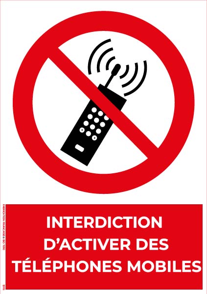 interdiction d’activer les téléphones mobiles – panneau de signalisation a4