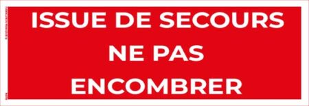 issue de secours – ne pas encombrer – panneau de signalisation 20 x 8 cm