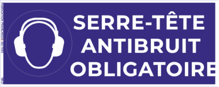 serre tête antibruit obligatoire – panneau de signalisation