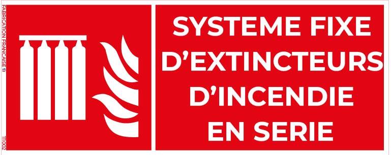 système fixe d’extincteurs d’incendie en série – panneau de signalisation