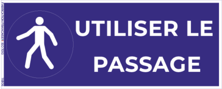utiliser le passage – panneau de signalisation