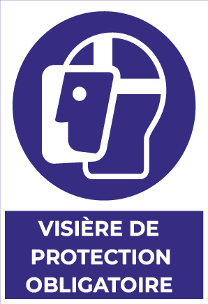 visière de protection obligatoire – panneau de signalisation